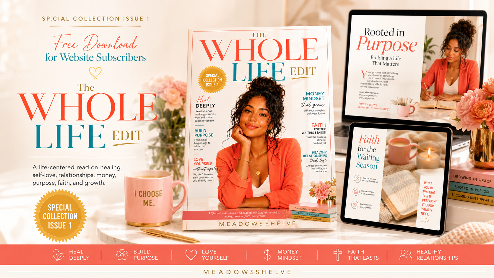 THE WHOLE LIFE EDIT: Special Collection Issue 1
